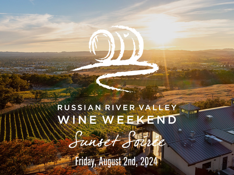 Join us for the Russian River Valley Wine Weekend's Sunset Soirée banner